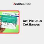 Arti PBI-JK di Cek Bansos dan Dapat Bantuan Apa Saja