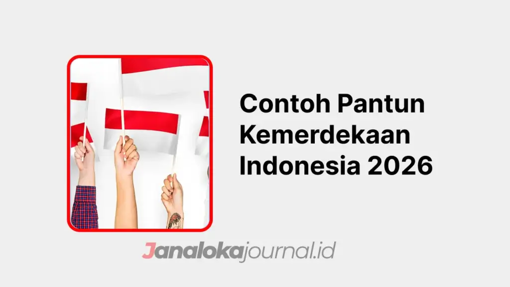 Contoh Pantun Kemerdekaan Indonesia 2026