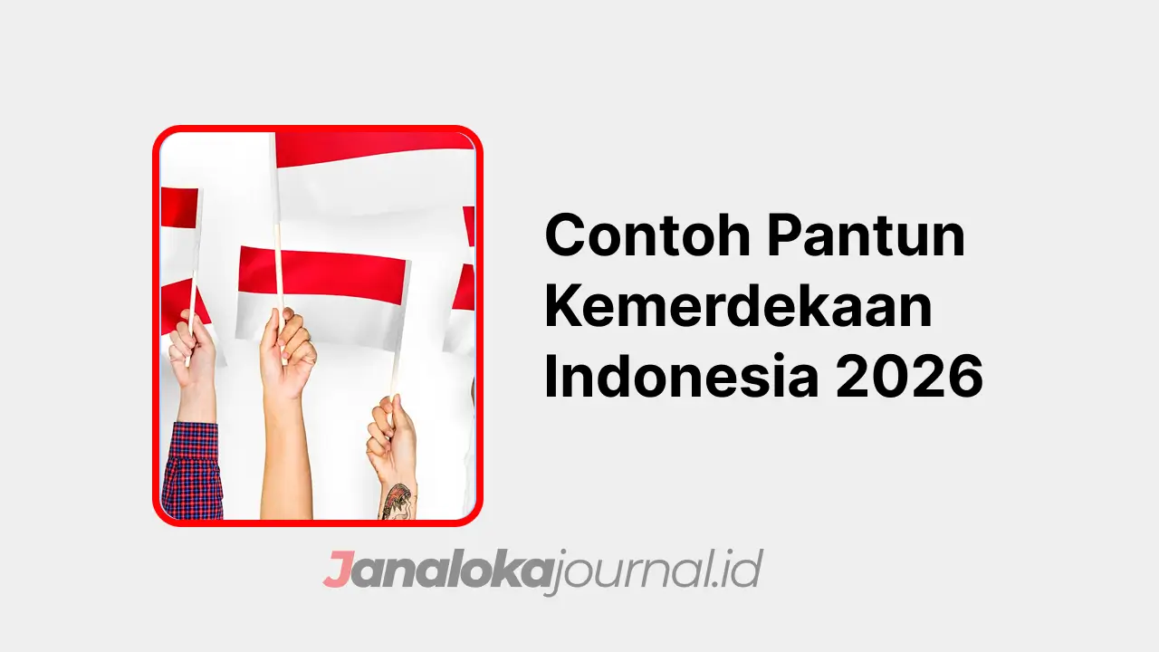 Contoh Pantun Kemerdekaan Indonesia 2026