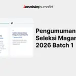 Cara Cek Pengumuman Seleksi Maganghub 2026 Batch 1: Jadwal dan Link