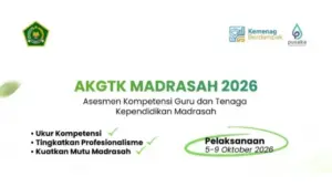 Kemenag Resmi Gelar AKGTK Madrasah 2026, Ini Jadwal, Syarat dan Cara Pendaftaran