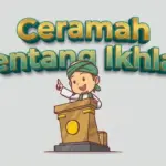 Kumpulan Ceramah Singkat Tentang Ikhlas Kehidupan Sehari-Hari