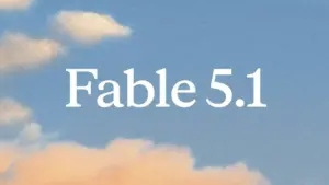 Claude Fable 5.1 Resmi Rilis, Cek Daftar Fitur Baru