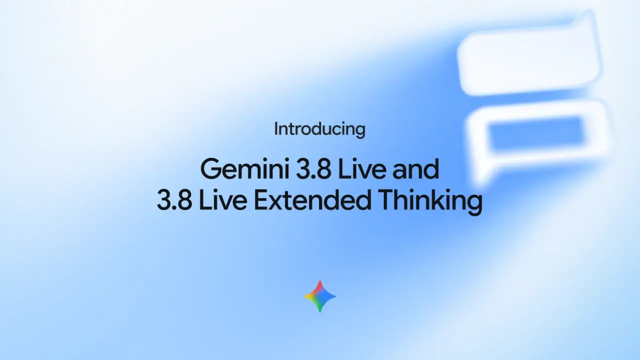 Gemini 3.8 Live dan Extended Thinking