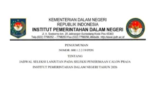 Jadwal Seleksi Lanjutan SPCP IPDN 2026 dan Syarat Tes