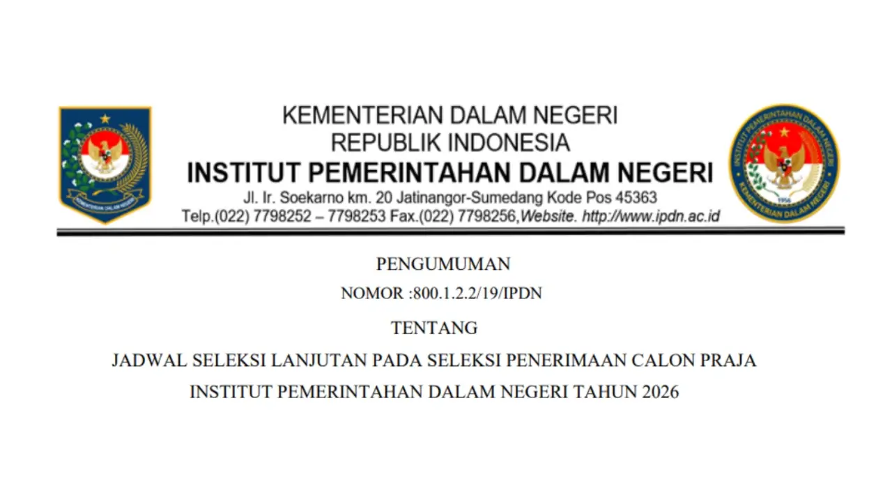 Jadwal Seleksi Lanjutan SPCP IPDN 2026
