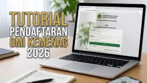 Tutorial Pendaftaran OMI Kemenag 2026