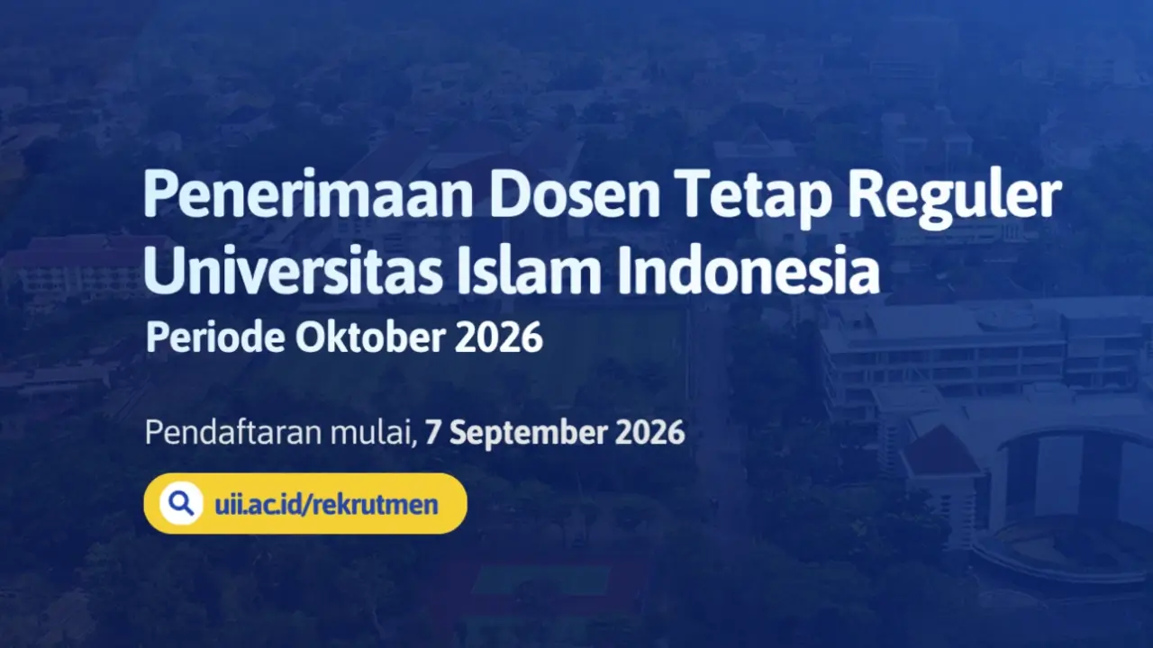 Rekrutmen Dosen Tetap Reguler UII 2026