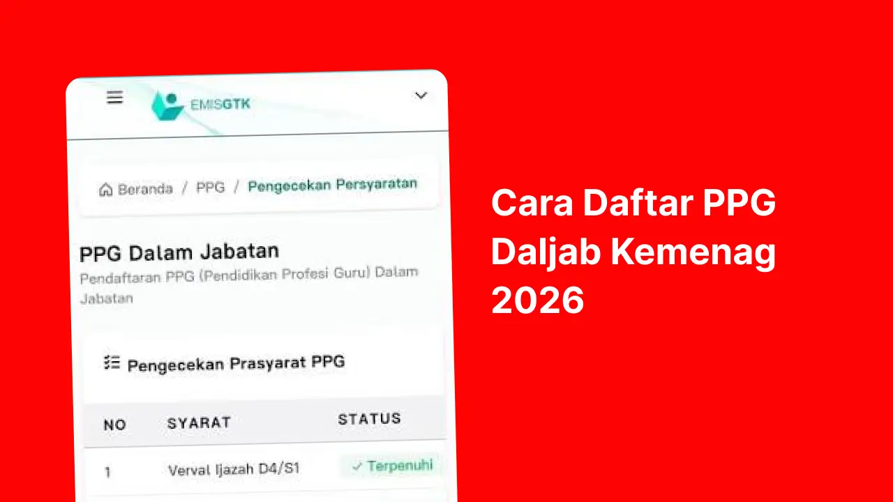 Cara Daftar PPG Daljab Kemenag 2026 Guru Madrasah