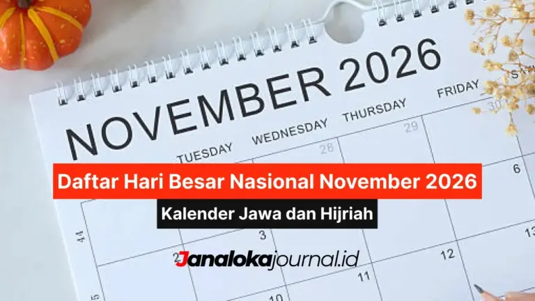 Daftar Peringatan Hari Besar Nasional November 2026: Kalender Jawa dan Hijriah