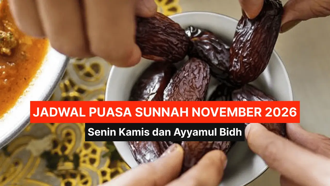 JADWAL PUASA SUNNAH NOVEMBER 2026